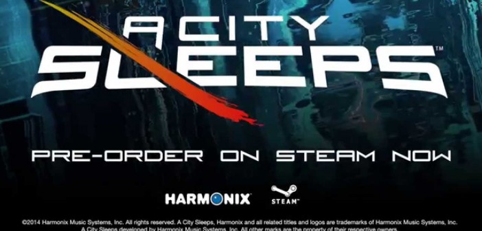 A City Sleeps: Νέος τίτλος από τη Harmonix