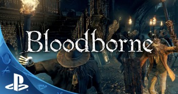 Bloodborne – Official Gamescom Demo Gameplay: Full Play-thru | PS4 Exclusive Action RPG