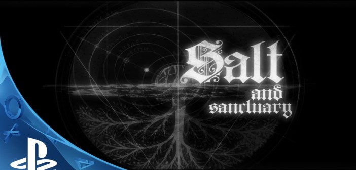 Ανακοινώθηκε το Salt And Sanctuary, αποκλειστικά για PS4 και PS Vita