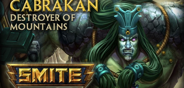 SMITE – God Reveal – Cabrakan, Destroyer of Mountains