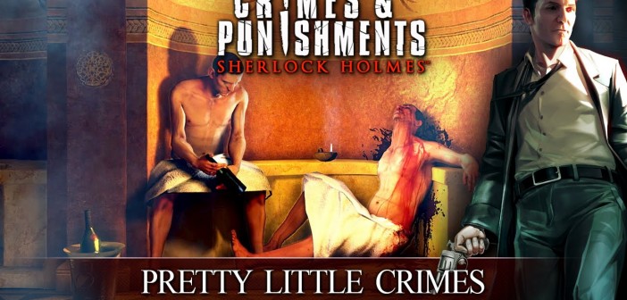 CRIMES & PUNISHMENTS (SHERLOCK HOLMES): PRETTY LITTLE CRIMES