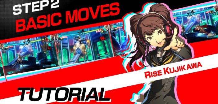 Persona 4 Arena Ultimax: Tutorial #2: Basic Moves