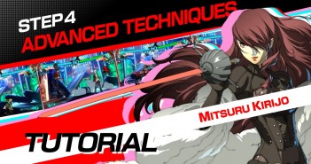 Persona 4 Arena Ultimax: Tutorial #4: Advanced Techniques