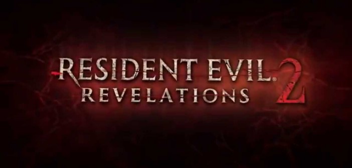 Resident Evil Revelations 2 – First Trailer