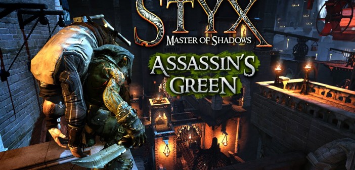 STYX: MASTER OF SHADOWS – ASSASSIN’S GREEN