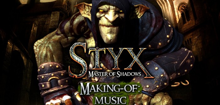 Styx Master of Shadows [MAKING OF - MUSIC]