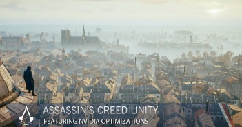 Assassin’s Creed Unity Featuring NVIDIA Optimizations