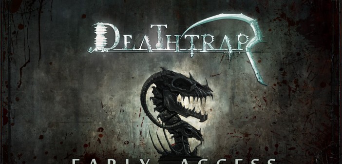 Deathtrap – Early Access Teaser