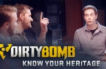 Dirty Bomb: Know Your Heritage