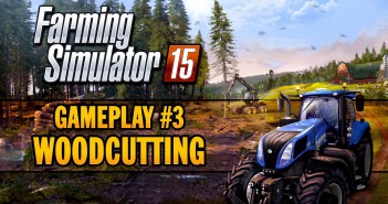 Farming Simulator 15 – Gameplay Teaser 3