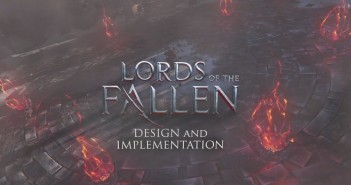 Lords of the Fallen – Dev Diary 1