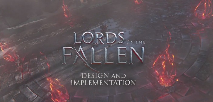Lords of the Fallen – Dev Diary 1