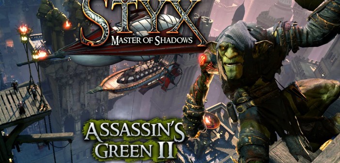 STYX: MASTER OF SHADOWS – ASSASSIN’S GREEN 2