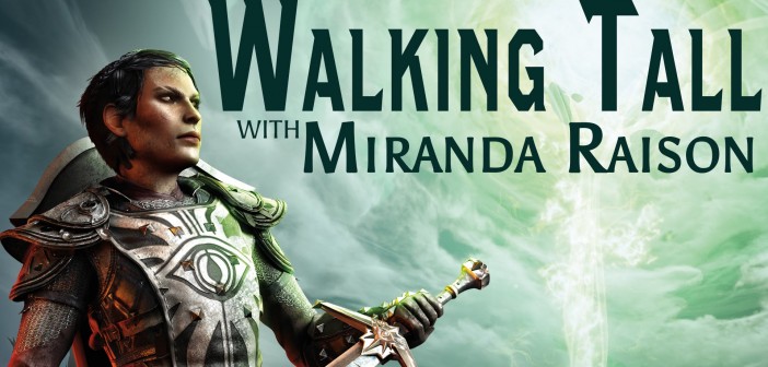 Walking Tall with Miranda Raison