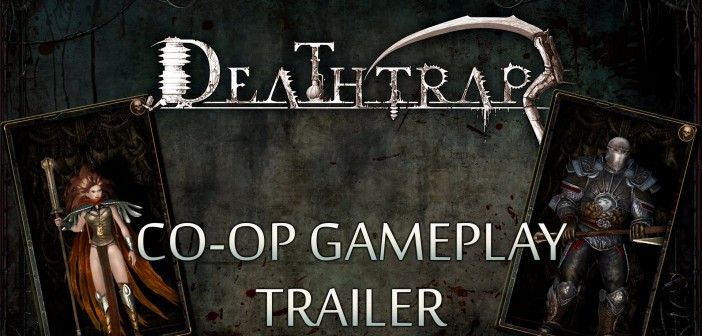 Deathtrap – Co-Op Gameplay Trailer
