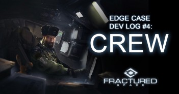Edge Case Dev Log #4 – Crew