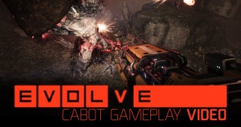 Evolve – Cabot Gameplay Video