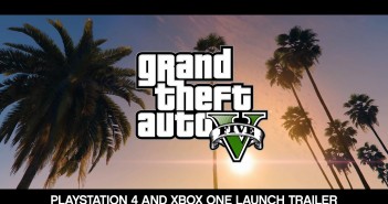 Grand Theft Auto V: The Official PlayStation 4 and Xbox One Launch Trailer