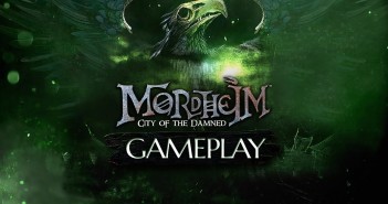 MORDHEIM CITY OF THE DAMNED: GAMEPLAY TRAILER