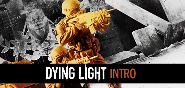 Dying Light – Intro