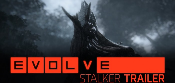 Evolve –– Stalker Trailer