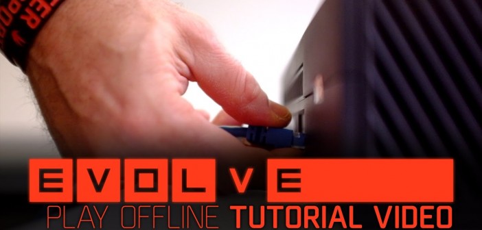 Evolve Tutorial – How to Play Offline