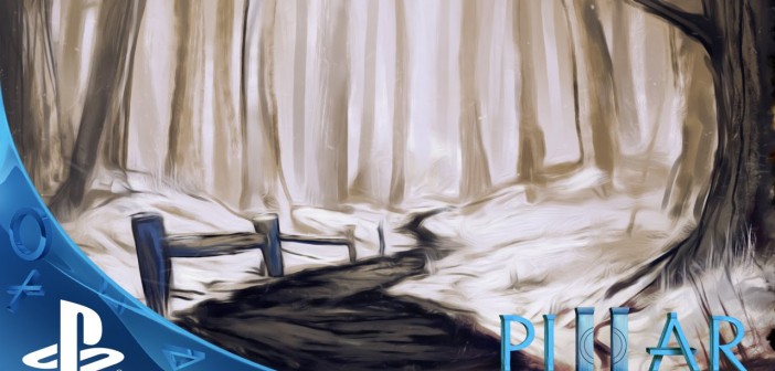 Pillar on PS4 | Teaser Trailer