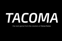 Tacoma: Νέος “διαστημικός” τίτλος από τη The Fullbright Company