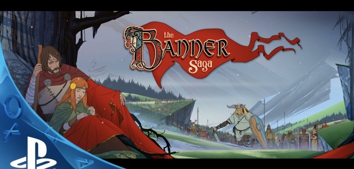 The Banner Saga — Your Saga Starts Now Trailer | PS4, Vita