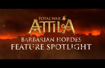 Total War: ATTILA – Barbarian Hordes Feature Spotlight (International)
